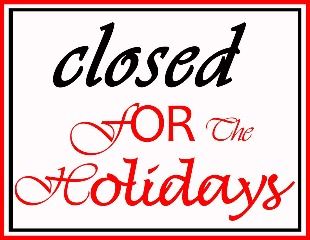 Closed for the Holidays Sign